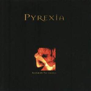 PYREXIA: System of the Animal