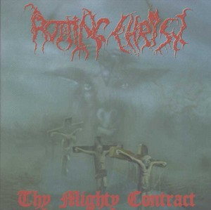 ROTTING CHRIST: Thy Mighty Contract